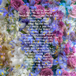Pink-purple-White-Collage-signed-Everything-Heart-Poem Pink-purple-White-Collage-signed-Everything-Heart-Poem